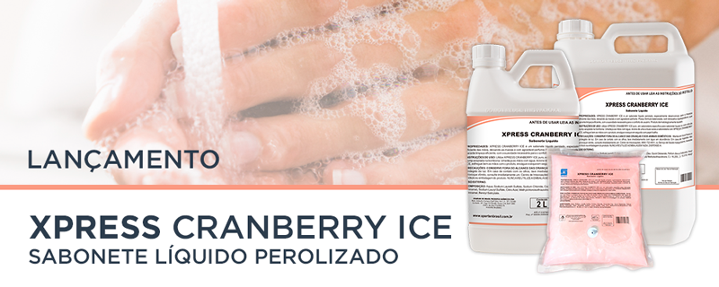Lançamento: Xpress Cranberry Ice 