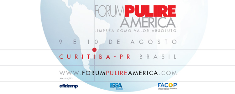 Pela primeira vez fora da Europa, Forum Pulire America será realizado em Curitiba